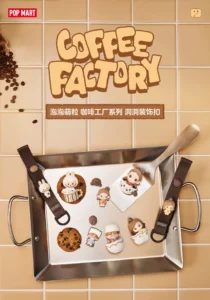 Popmart Bubble Mart Bubble Cute Coffee Factory Series Hole Decoration Buckle Blind Box Gift